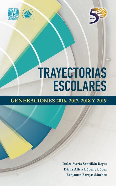 Portada de Trayectorias Escolares Generaciones 2016, 2017, 2018 Y 2019