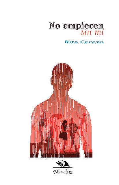 Portada de No empiecen sin mí