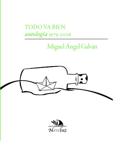 Portada de Todo va bien antología 1979-2006