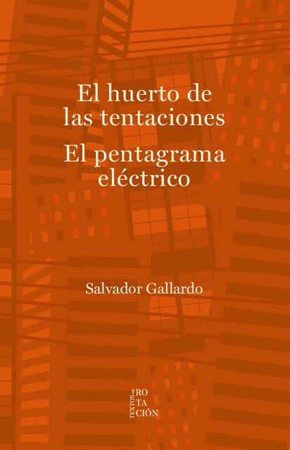 Portada de El huerto de las tentaciones. El pentagrama eléctrico